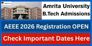 Amrita University Begins AEEE 2026 Registration for B.Tech Admissions; Apply by January 15